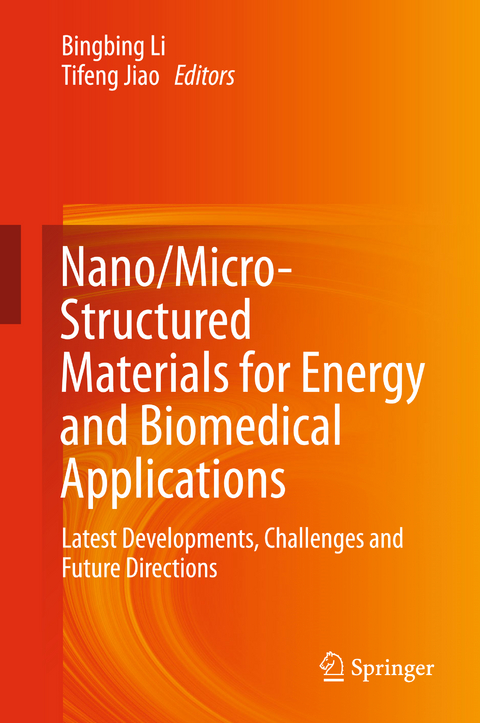 Nano/Micro-Structured Materials for Energy and Biomedical Applications - 