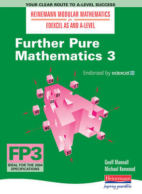 Heinemann Modular Maths For Edexcel AS & A Level Pure Maths 6 (P6) - Geoff Mannall, Michael Kenwood