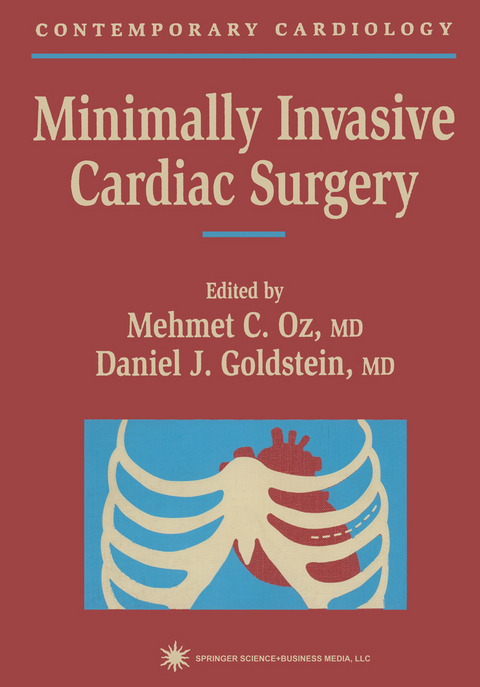 Minimally Invasive Cardiac Surgery - 