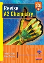 A Revise A2 Level Chemistry for OCR Specification - Helen Eccles, Mike Wooster