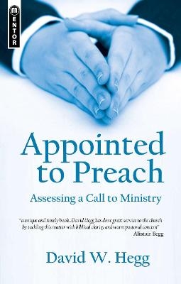 Appointed to Preach - David W. Hegg