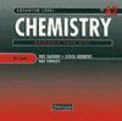 A Level Chemistry AQA: A2 - Gibbens Vowles,  et al