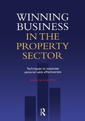 Winning Business in the Property Sector - Patrick Forsyth