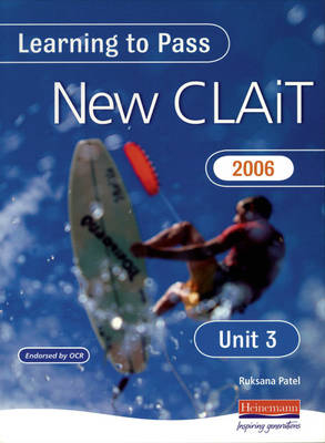 Learning to Pass New CLAIT 2006 (Level 1) UNIT 3 Database manipulation - 