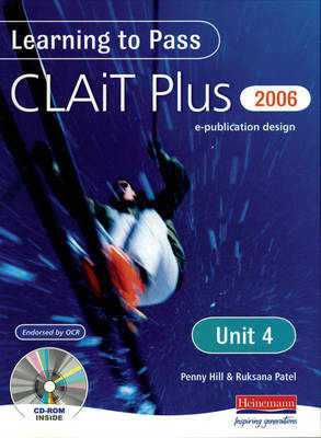 Learning to Pass CLAIT Plus 2006 (Level 2) UNIT 4 e-Publication Design - 