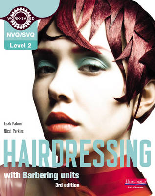 Level 2 (NVQ/SVQ) Diploma in Hairdressing Candidate Handbook  (including barbering units), - 