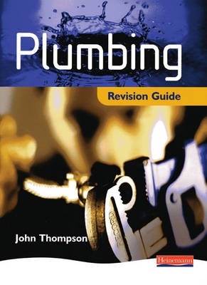 Plumbing Revision Guide - John Thompson