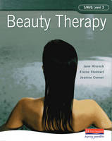 S/NVQ Level 3 Beauty Therapy Candidate Handbook - Jane Hiscock, Elaine Stoddart, Jeanine Connor