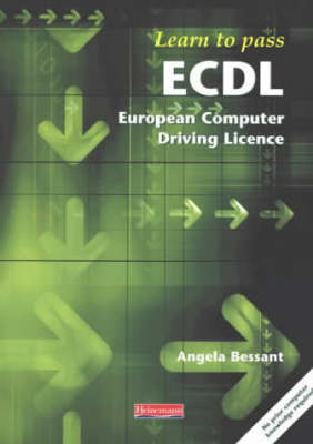 Learning to Pass the European Computer Driving Licence - Angela Bessant