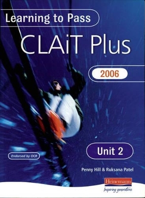 Learning to Pass CLAIT Plus 2006 (Level 2) UNIT 2 Manipulating Spreadsheets & Graphs - 