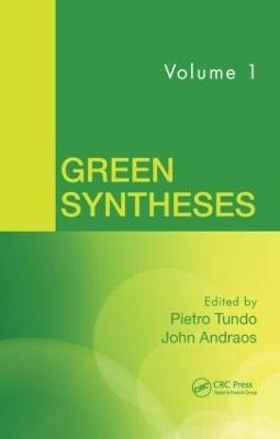 Green Syntheses, Volume 1 - 