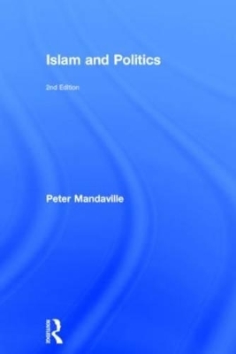 Islam and Politics - Peter Mandaville