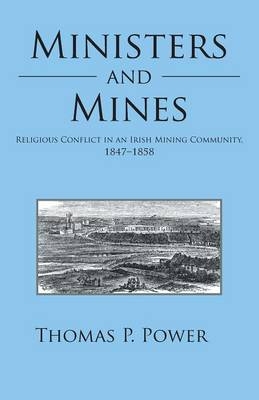 Ministers and Mines - Thomas P Power