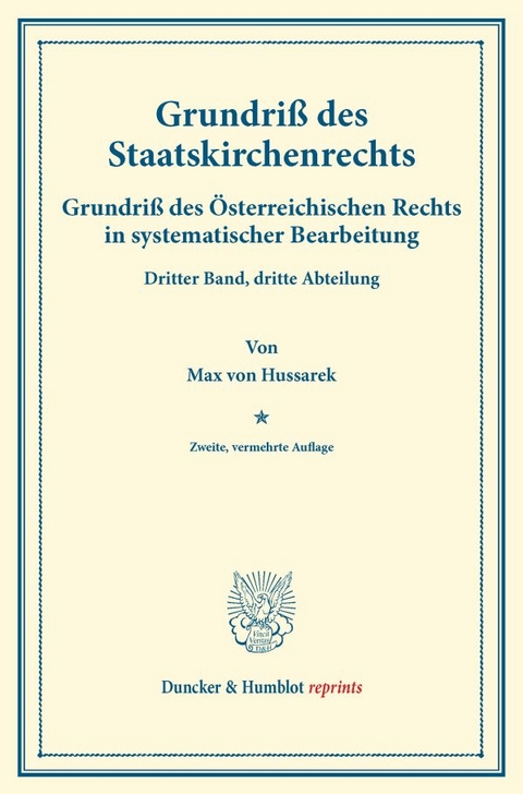 Grundriß des Staatskirchenrechts. - Max Von Hussarek