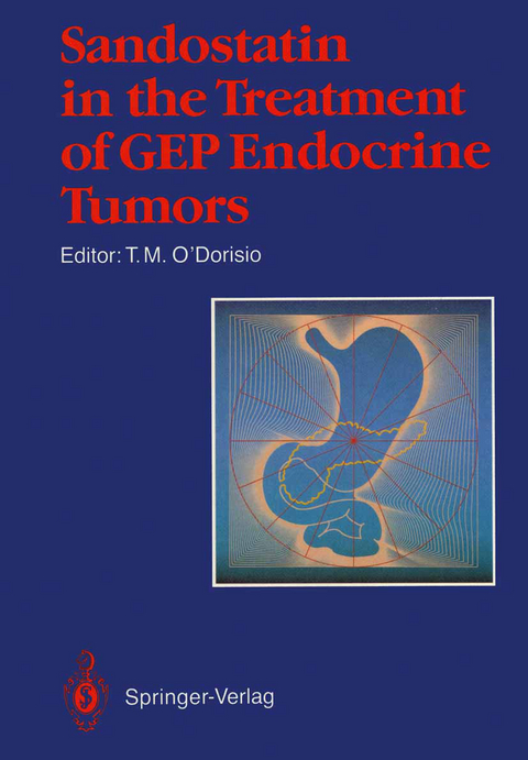 Sandostatin® in the Treatment of Gastroenteropancreatic Endocrine Tumors - 