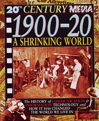 20th Century Media: 1900-1920 Sound & Light