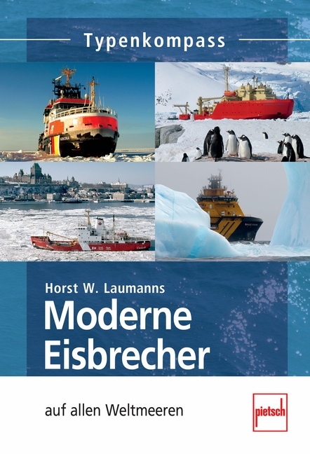 Moderne Eisbrecher - Horst W. Laumanns