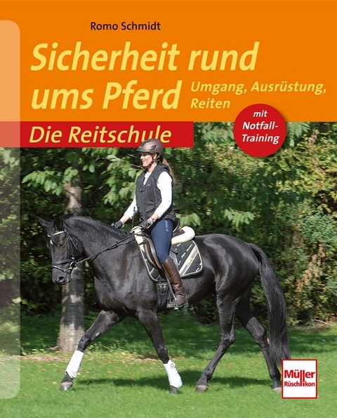 Sicherheit rund ums Pferd - Romo Schmidt