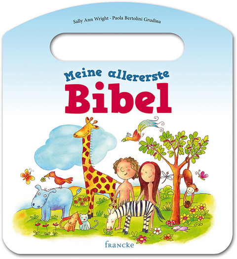 Meine allererste Bibel - Sally Ann Wright