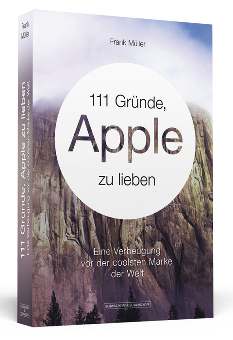 111 Gründe, Apple zu lieben - Frank Müller