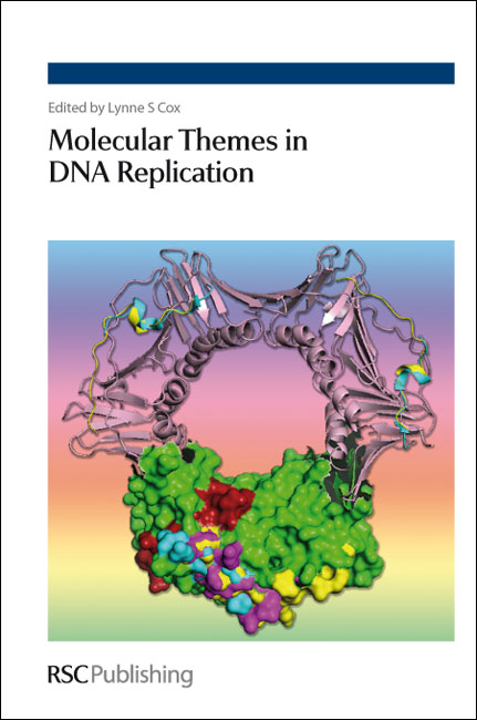 Molecular Themes in DNA Replication - 