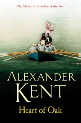 Heart Of Oak - Alexander Kent