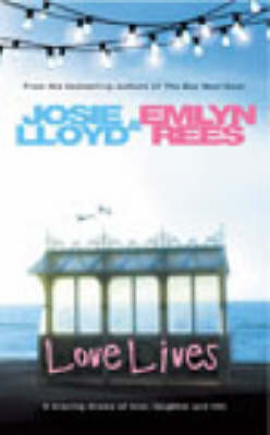 Love Lives - Josie Lloyd