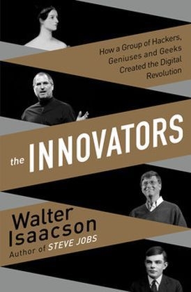 Innovators - Walter Isaacson