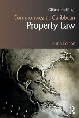 Commonwealth Caribbean Property Law - Gilbert Kodilinye