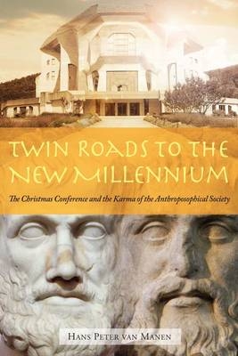 Twin Roads to the New Millennium - Hans Peter Van Manen