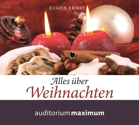 Alles über Weihnachten - Eugen Ernst