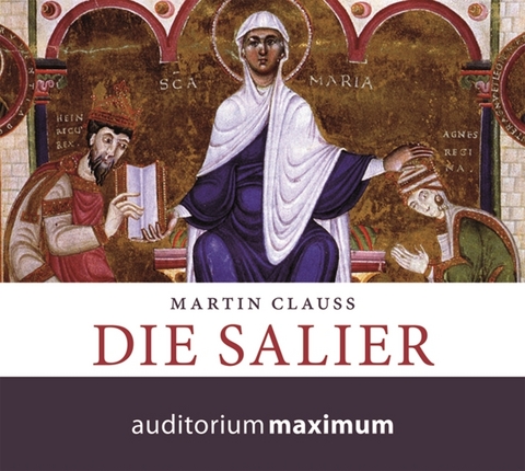 Die Salier - Martin Clauss