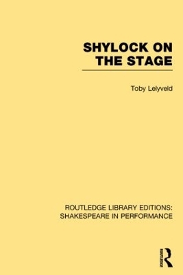 Shylock on the Stage - Toby Lelyveld