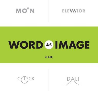 Word as Image - Ji Lee