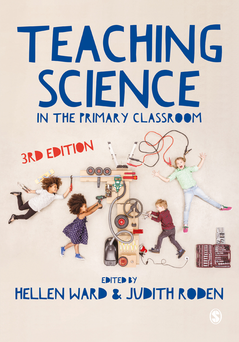 Teaching Science in the Primary Classroom - 