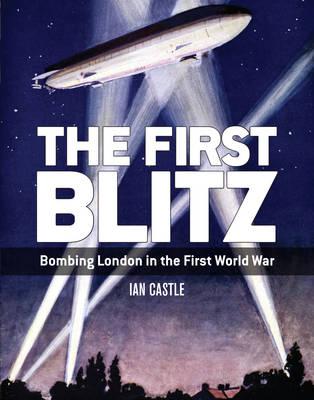 First Blitz -  Ian Castle