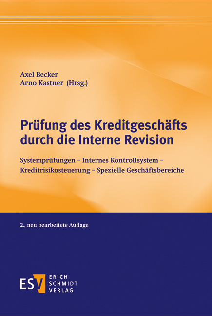 Prüfung des Kreditgeschäfts durch die Interne Revision - 