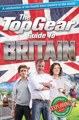 Top Gear Guide to Britain -  Richard Porter