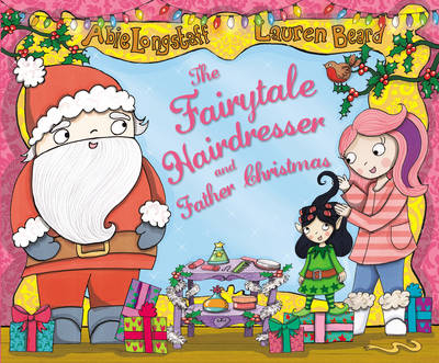 Fairytale Hairdresser and Father Christmas -  Abie Longstaff