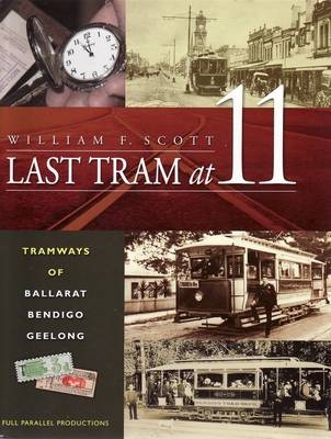 Last Tram at 11 - William F Scott