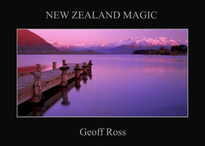 New Zealand Magic - Geoff Ross