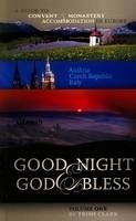 Good Night and God Bless - Trish Clark