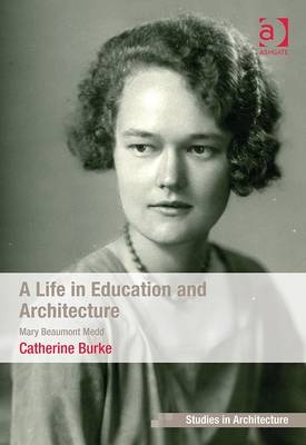 Life in Education and Architecture -  Catherine Burke