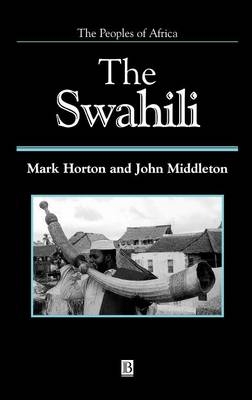 The Swahili - Mark Horton, John Middleton