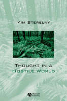 Thought in a Hostile World - Kim Sterelny