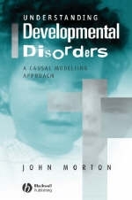 Understanding Developmental Disorders - John Morton