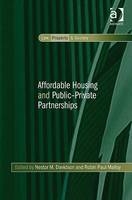 Affordable Housing and Public-Private Partnerships -  Nestor M. Davidson