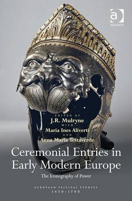 Ceremonial Entries in Early Modern Europe - 