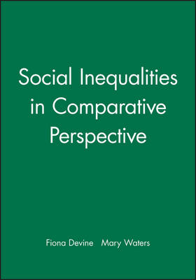 Social Inequalities in Comparative Perspective - 