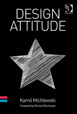 Design Attitude -  Kamil Michlewski